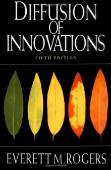 Diffusion of Innovations, 5th Edition  