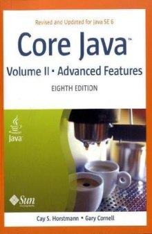 Core Java, Vol. 2: Advanced Features