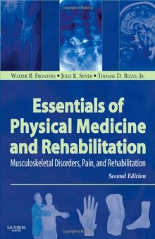 Essentials of Physical Medicine and Rehabilitation 