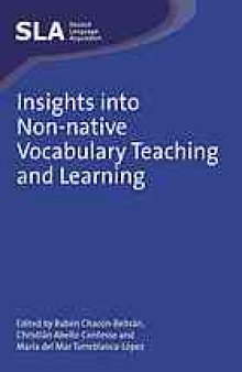 Insights into non-native vocabulary teaching and learning