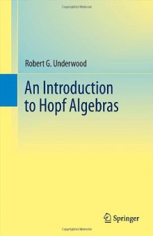 An Introduction to Hopf Algebras    