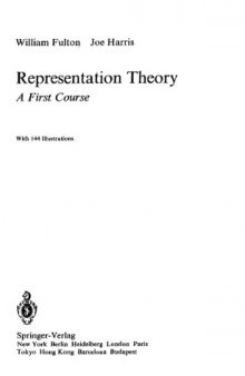 GTM 129 Representation Theory, A First Course 