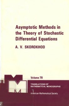 Asymptotic Methods in the Theory of Stochastic Differential Equations