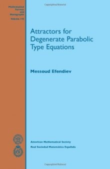 Attractors for degenerate parabolic type equations