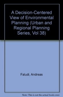 A Decision-Centred View of Environmental Planning