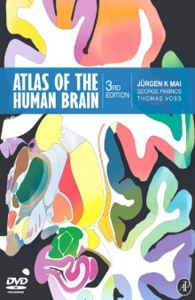 Atlas of the Human Brain, 3rd Edition