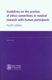 Guidelines on the practice of ethics committees in medical research with human participants