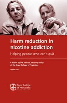 Harm reduction in nicotine addiction: helping people who can't quit  