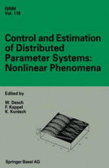 Control and Estimation of Distributed Parameter Systems: Nonlinear Phenomena: International Conference in Vorau (Austria), July 18–24, 1993