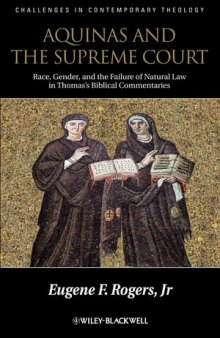 Aquinas and the Supreme Court: Race, Gender, and the Failure of Natural Law in Thomas's Biblical Commentaries
