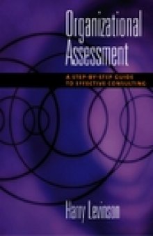 Organizational Assessment: A Step-by-Step Guide to Effective Consulting