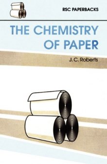 Chemistry of Paper (RSC Paperbacks)