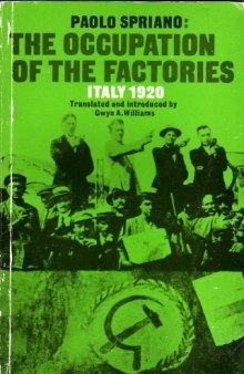 The Occupation of the Factories: Italy, 1920