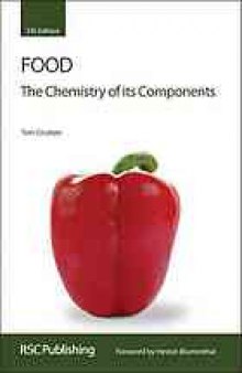 Food : the chemistry of its components