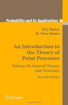 An Introduction to the Theory of Point Processes: General theory and structure  