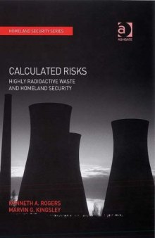 Calculated risks: highly radioactive waste and homeland security