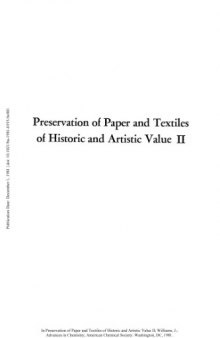Preservation of Paper and Textiles of Historic and Artistic Value II