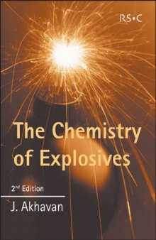 The Chemistry of Explosives, Second Edition