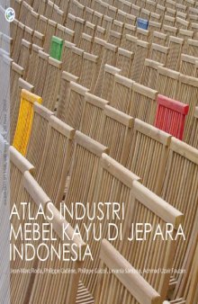 Atlas of wooden furniture industry in Jepara, Indonesia
