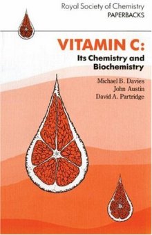 Vitamin C: Its Chemistry (RSC Paperbacks)