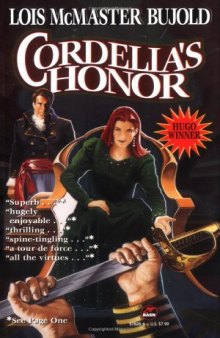 Cordelia's Honor (Vorkosigan Saga Omnibus: Shards of Honor   Barrayar)