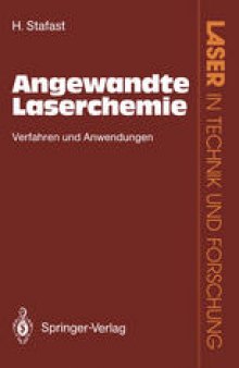 Angewandte Laserchemie: Verfahren und Anwendungen