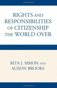 The Rights and Responsibilities of Citizenship the World Over
