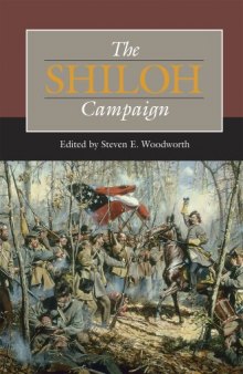The Shiloh Campaign, Second Edition (Civil War Campaigns in the Heartland)