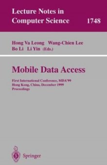 Mobile Data Access: First International Conference, MDA’99 Hong Kong, China, December 16–17, 1999 Proceedings