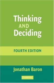 Thinking and Deciding, 4th Ed