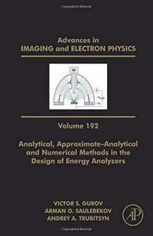 Analytical, approximate-analytical and numerical methods in the design of energy analyzers