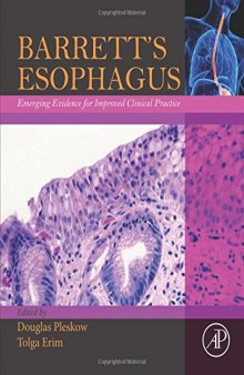 Barrett's esophagus : emerging evidence for improved clinical practice