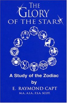 Glory of the Stars: A Study of the Zodiac
