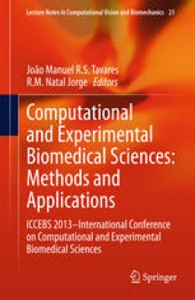 Computational and Experimental Biomedical Sciences: Methods and Applications: ICCEBS 2013 -- International Conference on Computational and Experimental Biomedical Sciences