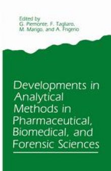 Developments in Analytical Methods in Pharmaceutical, Biomedical, and Forensic Sciences