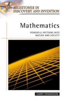 Mathematics: Powerful Patterns in Nature and Society