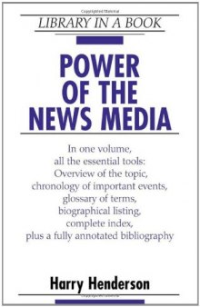 Power of the News Media (Library in a Book)