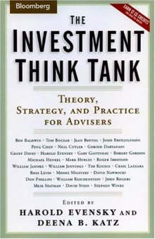 The Investment Think Tank: Theory, Strategy, and Practice For Advisers