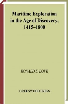 Maritime Exploration in the Age of Discovery, 1415-1800