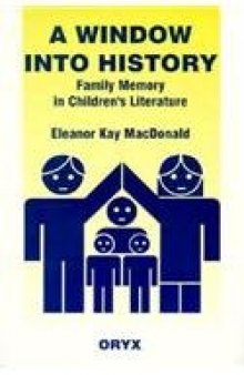 A Window into History: Family Memory in Children's Literature