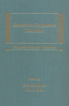 Obsessive-Compulsive Disorders : Diagnosis, Etiology, Treatment (Medical Psychiatry, 6)