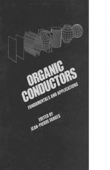 Organic Conductors - Fundamentals and Applns