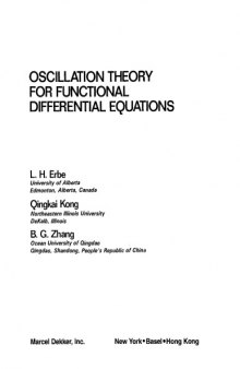 Oscillation Theory for Functional Differential Eqns