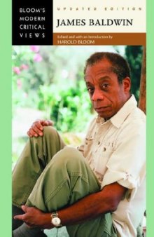 James Baldwin (Bloom's Modern Critical Views), Updated Edition