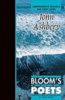 John Ashbery: Comprehensive Research and Study Guide