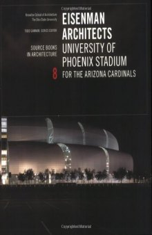 Eisenman Architects: University of Phoenix Stadium for the Arizona Cardinals