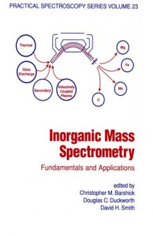 Inorganic mass spectrometry : fundamentals and applications
