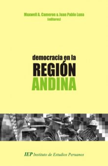 Democracia en la región andina. Diversidad y desafíos