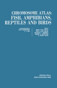 Chromosome atlas: Fish, Amphibians, Reptiles and Birds: Volume 1