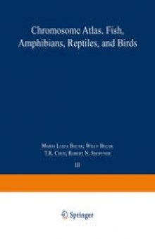 Chromosome Atlas: Fish, Amphibians, Reptiles, and Birds: Volume 3